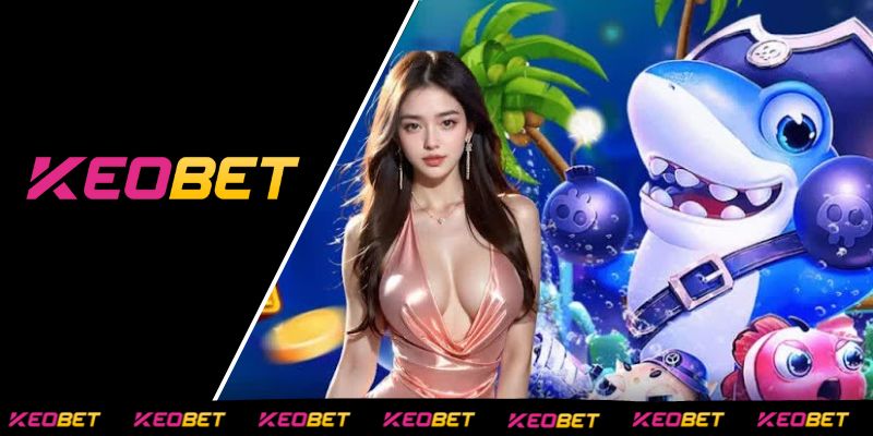 เกมยิงปลายอดนิยมที่น่าลอง KEOBET